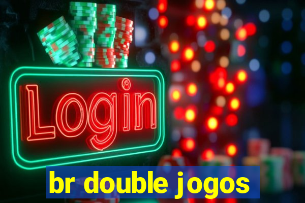 br double jogos